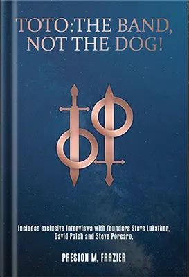 Toto-The-Band,-Not-The-Dog!
